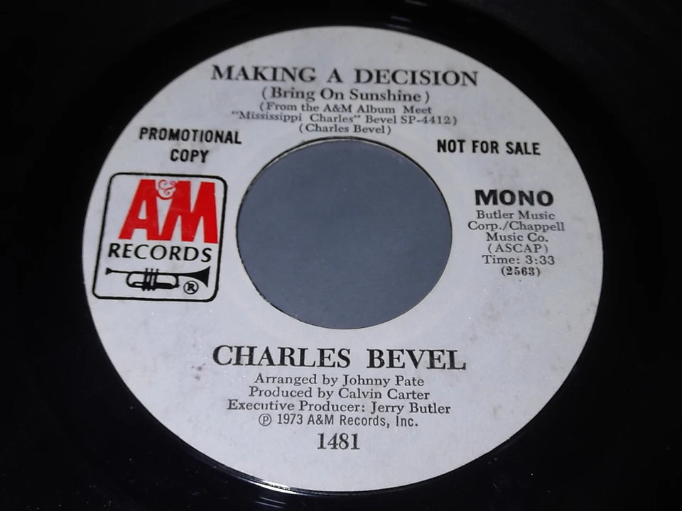 Charles Bevel: Making A Decision (Mono) / (Same) (Stereo) 45 - Soul Foto 1 de 1