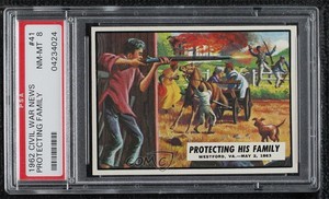 1962 Topps Civil War News Protecting His Family #41 PSA 8 ne4