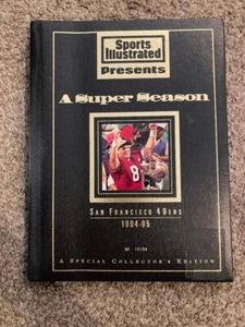 Sports Illustrated A Super Season San Francisco 49ers 1994-95 HC Collectors Ed. - Imagen 1 de 5