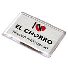 FRIDGE MAGNET - I Love El Chorro, Trinidad and Tobago