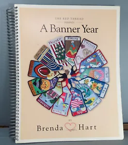 The Red Thread Presents A Banner Year by Brenda Hart 2002 Author Inscribed - Picture 1 of 6