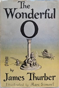 The Wonderful O by James Thurber, 1957 - Picture 1 of 4