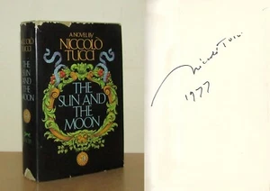 Niccolo Tucci - The Sun and the Moon - Signed - 1st/1st (1977 First Edition DJ) - Picture 1 of 6