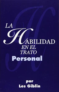 La Habilidad En El Trato Personal (Spanish Edition) - Foto 1 di 12