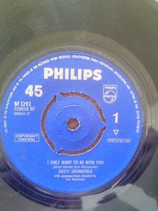 DUSTY SPRINGFIELD I ONLY WANT TO BE WITH YOU 1963 UK PHILIPS 7" 45 BF 1292 - Picture 1 of 1