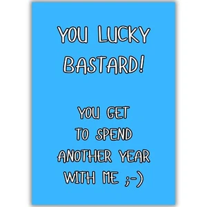 Funny Anniversary Card For Husband Or Wife, Lucky Bastard Another Year, Him, Her - Picture 1 of 8