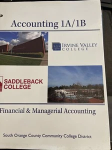 Accounting 1A1B Financial Managerial Acct Custom Saddleback College - GOOD - Picture 1 of 3