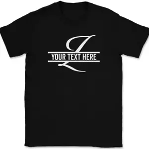 Letter Z Monogram Your Text Here Custom T-Shirt Personalized Family Gift Tee - Picture 1 of 10