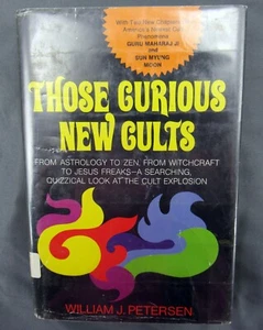 Those Curious New Cults Hardback 1975 by William J. Peterson Keats Publishing - Imagen 1 de 2