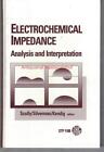 Electrochemical Impedance Analysis And Interpretation Astm Special Technical P
