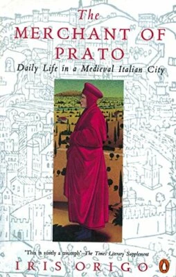 The Merchant of Prato: Francesco Di Marco Datini: Da... by Origo, Iris Paperback - Image 1 of 2