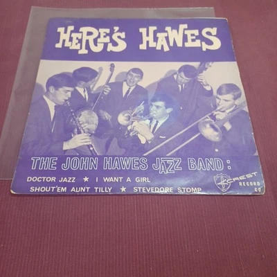 THE JOHN HAWES JAZZ BAND  Rare 1st 1963 Aust Only 7" P/C EP "Here's Hawes" - Image 1 of 4