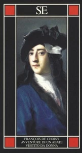 François de Choisy, Avventure di un abate vestito da donna - SE - Foto 1 di 1