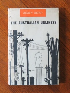 The Australian Ugliness - Robin Boyd (Hardback, scarce 1960 1st edition) - Picture 1 of 5