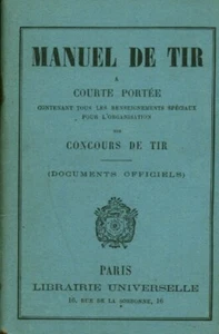 Livre ancien manuel de tir à courte portée documents officiels 1898  - Foto 1 di 3