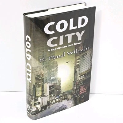 SIGNED 1ST LIMITED EDITION #466/500 Cold City By F. Paul Wilson 2012 - Hardcover - Image 1 of 4