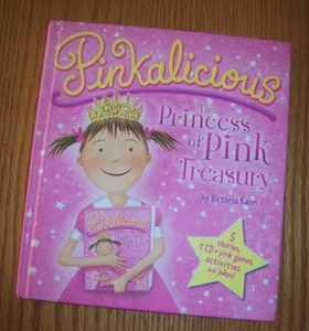 PINKALICIOUS ~ THE PRINCESS OF PINK TREASURY by Victoria Kann HARDCOVER - Picture 1 of 1