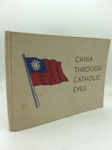 CHINA THROUGH CATHOLIC EYES - Thomas F. Ryan - 1941 1st ed - scarce Asia - Imagen 1 de 7