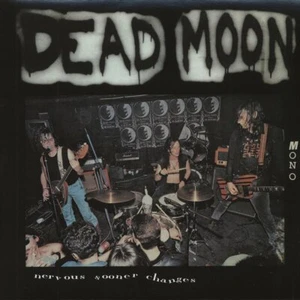 Dead Moon Nervous Sooner Changes 1LP Schwarz Vinyl MONO 2022 Mississippi MR-091 - Picture 1 of 1