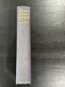 THE NEW HARMONY MOVEMENT, with the collaboration of Charles A.... (1st Ed) 1905 - Picture 1 of 9