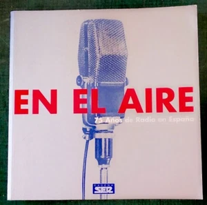 En el aire:75 años de radio en España.Cadena Ser.Con 2 CD.1999. - Imagen 1 de 3