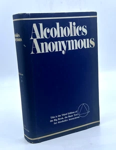 Alcoholics Anonymous - AA 1976 - 3rd Edition - Hardcover DJ 35th Print 1989 - Picture 1 of 20