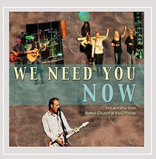 Bethel Church At Vista Poin...-We Need You Now CD NEW
