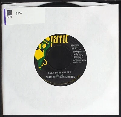 Engelbert Humperdinck - Born To Be Wanted - 7" single 45rpm record - Image 1 of 3