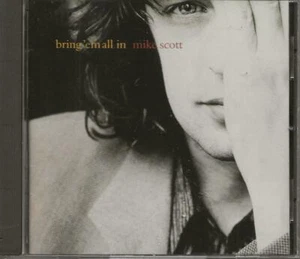 CD BRING 'EM ALL IN BY MIKE SCOTT (1995) CHRYSALIS RECORDS 7243 8 35200 2 2  - Picture 1 of 3