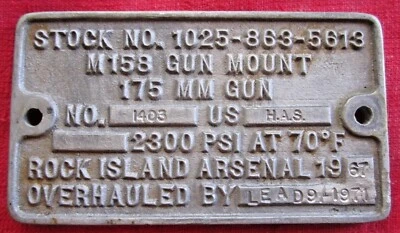 PLACA DE IDENTIFICACIÓN ETIQUETA VINTAGE ROCK ISLAND IL ARSENAL 175 MM PISTOLA/OWITZER 2 1/2"x4 1/2" Foto 1 de 2