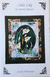 Sweet Memories Calla Lily 24"x29" Bonnie Kaster Quilt Pattern - Picture 1 of 1
