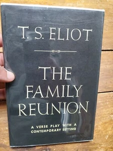The Family Reunion, A Play by T.S. Eliot 1939 - Picture 1 of 12