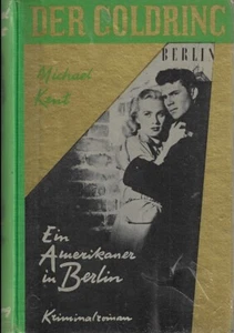 Michael Kent, Kriminalroman  - Ein Amerikaner in Berlin - - Bild 1 von 1