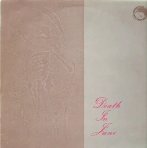 Death In June She Said Destroy Vinyl Single 12inch NEAR MINT New European Rec - Foto 1 di 1