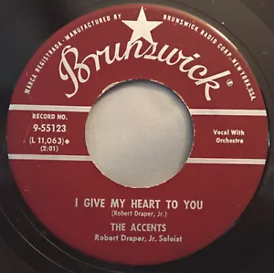 HEAR IT 50's Doo-Wop 45 rpm record The Accents "I Give My Heart To You" 1959 - Picture 1 of 2