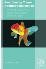Evolution by Tumor Neofunctionalization: The Ro, Kozlov,#