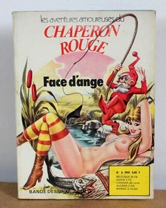 Face d'ange 1977 Les aventures amoureuses du chaperon rouge N°6 - Bild 1 von 4