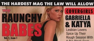 Raunchy Babes Volume 1 #1 Magazine Strong Dominatrix Adult Sex - Picture 1 of 1
