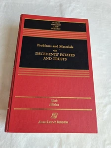 Problems and Materials on Decedents Estates and Trusts, Sixth Edition Law Lawyer - Picture 1 of 7