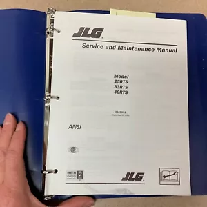JLG 25RTS 33RTS 40RTS Scissor Lift SERVICE MAINTENANCE T/SHOOT MANUAL pn 3120691 - Picture 1 of 6