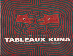 Kuma Bilder. Les Molas, eine Kunst Amerikas - Bild 1 von 1