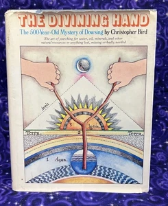 SIGNIERT Divining Hand: The Mystery of Dowsing, Christopher Bird, 1979 HC 1. Auflage - Bild 1 von 11