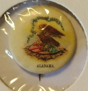 1896 Alabama State Seal Pin Back Button Vintage Sweet Caporal Zigarette - Bild 1 von 2