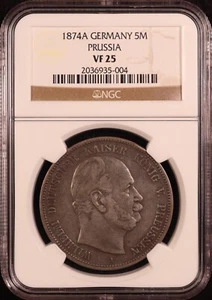 1874-A Germany Prussia "Kaiser Wilhelm I" Silver 5 Mark - NGC VF25 - Original! - Picture 1 of 7
