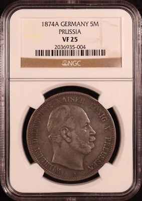 1874-A Germany Prussia "Kaiser Wilhelm I" Silver 5 Mark - NGC VF25 - Original! - Image 1 of 4