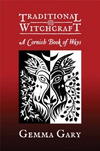 Traditional Witchcraft: A Cornish Book of Ways,occult,metaphysical,bones,spells - Picture 1 of 1