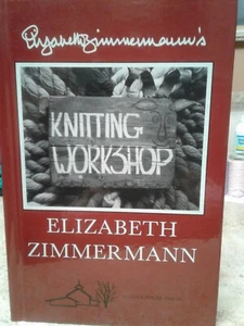 KNITTING WORKSHOP Book by Elizabeth Zimmermann  - Picture 1 of 19