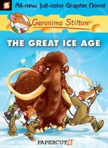 The Great Ice Age (Geronimo Stilton #5) - Hardcover By Stilton, Geronimo - GOOD
