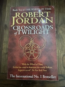 Crossroads Of Twilight: Book 10 of the Wheel of Time by Robert Jordan - Picture 1 of 2