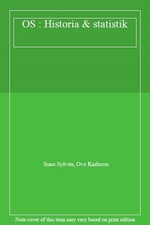 OS : Historia & statistik By Sune Sylvén, Ove Karlsson